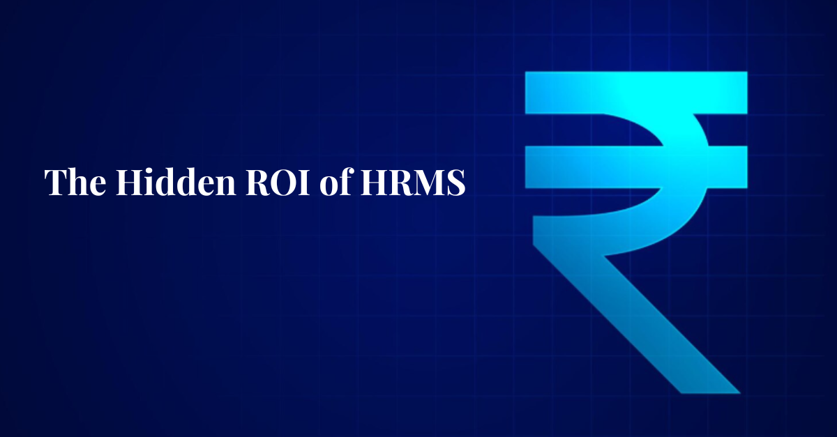 HRMS ROI